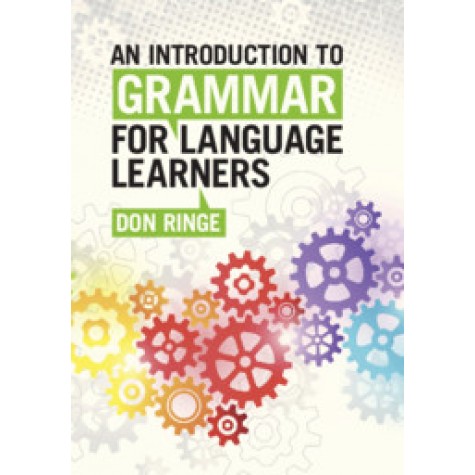 An Introduction to Grammar for Language Learners-Ringe-Cambridge University Press-9781108441230  (PB)