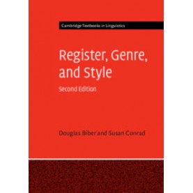 Register, Genre, and Style, 2nd ed.,Douglas Biber, Susan Conrad,Cambridge University Press,9781108444088,