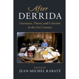 After Derrida,RabatÃ©,Cambridge University Press,9781108444521,