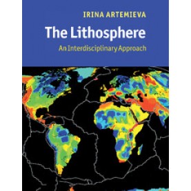 The Lithosphere,Artemieva,Cambridge University Press,9781108448468,