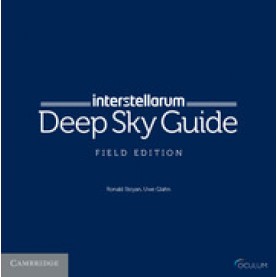 Interstellarum deep sky guide field Edition,Ronald Stoyan,Cambridge University Press,9781108453851,