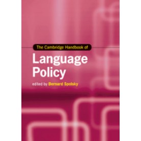 The Cambridge Handbook of Language Policy,SPOLSKY,Cambridge University Press,9781108454117,