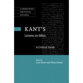 Kant's  Lectures on Ethics,DENIS,Cambridge University Press,9781108454155,