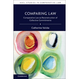 Comparing Law,Valcke,Cambridge University Press,9781108455176,
