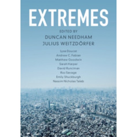 Extremes,Edited by Duncan Needham , Julius Weitzdörfer,Cambridge University Press,9781108457002,