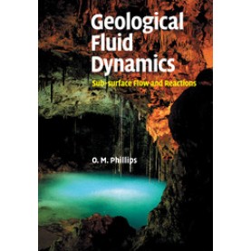 Geological Fluid Dynamics,PHILLIPS,Cambridge University Press,9781108462068,