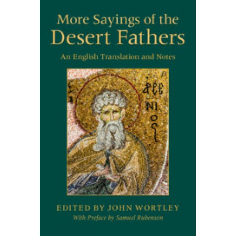 An Introduction to the Desert Fathers,John Wortley,Cambridge University Press,9781108703727,