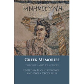 Greek Memories,Castagnoli,Cambridge University Press,9781108471725,