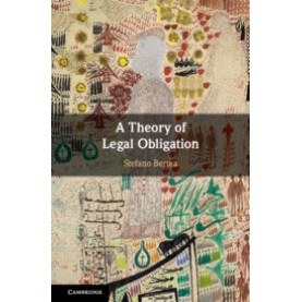 A Theory of Legal Obligation,Stefano Bertea,Cambridge University Press,9781108475105,