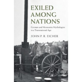 Exiled Among Nations,John P. R. Eicher,Cambridge University Press,9781108486118,
