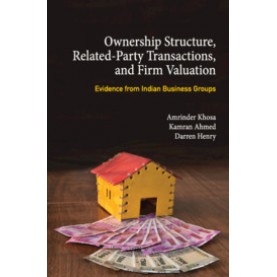 Ownership Structure, Related-Party Transactions, and Firm Valuation,Amrinder Khosa,Cambridge University Press India Pvt Ltd  (CUPIPL),9781108492195,