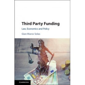 Third Party Funding,Gian Marco Solas,Cambridge University Press,9781108497749,