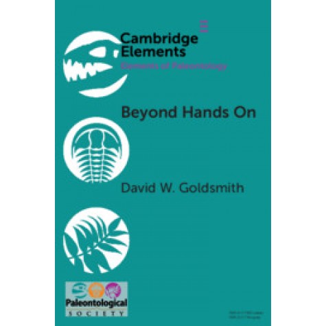 Beyond Hands On,David W. Goldsmith,Cambridge University Press,9781108717878,
