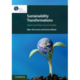 Sustainability Transformations,Bj??rn-Ola Linn??r , Victoria Wibeck,Cambridge University Press,9781108720373,
