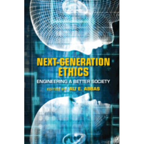 Next-Generation Ethics,Edited by Ali E. Abbas,Cambridge University Press,9781108727372, Next-Generation Ethics,Edited by Ali E. Abbas,Cambridge University Press,9781108727372,