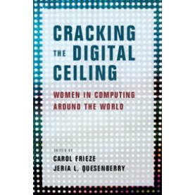 Cracking the Digital Ceiling,Edited by Carol Frieze , Jeria L. Quesenberry,Cambridge University Press,9781108740074,
