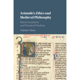 Aristotle's  Ethics  and Medieval Philosophy,Celano,Cambridge University Press,9781316500934,