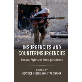 Insurgencies and Counterinsurgencies,Heuser,Cambridge University Press,9781316501009,