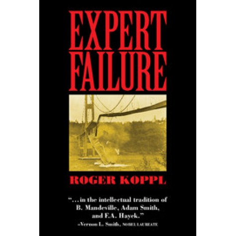 Expert Failure,Koppl,Cambridge University Press,9781107138469,