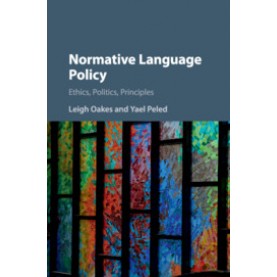 Normative Language Policy,OAKES,Cambridge University Press,9781107143166,