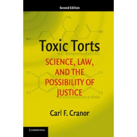 Toxic Torts,CRANOR,Cambridge University Press,9781316606384,