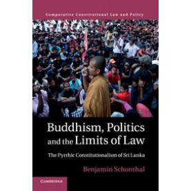 Buddhism, Politics and the Limits of Law,Schonthal,Cambridge University Press,9781316606414,