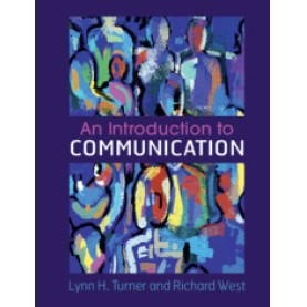 An Introduction to Communication,TURNER,Cambridge University Press,9781316606919,