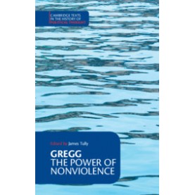 The Power of Nonviolence,GREGG,Cambridge University Press,9781316609446,