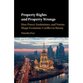 Property Rights and Property Wrongs,FRYE,Cambridge University Press,9781316610107,