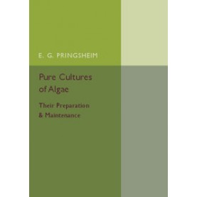 Pure Cultures of Algae,Pringsheim,Cambridge University Press,9781316613207,