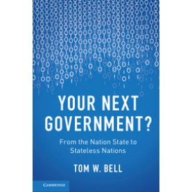 Your Next Government?,Bell,Cambridge University Press,9781316613924,