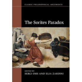 The Sorites Paradox,Edited by Sergi Oms , Elia Zardini,Cambridge University Press,9781316615690,