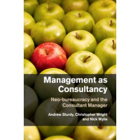 Management as Consultancy,STURDY,Cambridge University Press,9781316619742,