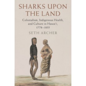 Sharks upon the Land,Archer,Cambridge University Press,9781107174566,