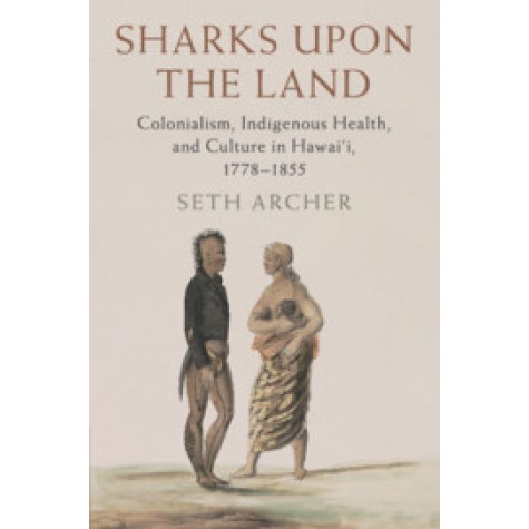 Sharks upon the Land,Archer,Cambridge University Press,9781107174566,