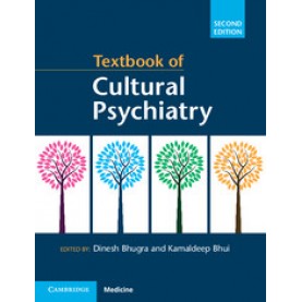 Textbook of Cultural Psychiatry, 2nd Edition,DINESH BHUGRA,Cambridge University Press,9781316628508,