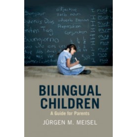 Bilingual Children,JÃ¼rgen M. Meisel,Cambridge University Press,9781316632611,