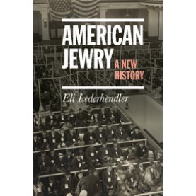 American Jewry,Lederhendler,Cambridge University Press,9780521196086,