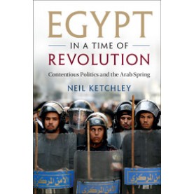 Egypt in a Time of Revolution,Ketchley,Cambridge University Press,9781316636220,