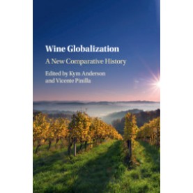 Wine Globalization,Anderson,Cambridge University Press,9781107192928,