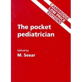 THE POCKET PEDIATRICIAN (CLPE),SEEAR,Cambridge University Press,9780521635134,