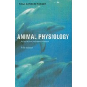 Animal Physiology, 5th Edition,SCHMIDT-NIELSEN,Cambridge University Press,9788175961067,