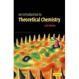 AN INTRODUCTION TO THEORETICAL CHEMISTRY,SIMONS,Cambridge University Press,9780521670463,