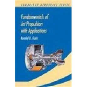 Fundamentals of Jet Propulsion with Applications South Asian Edition,Flack,Cambridge University Press,9781107646872,
