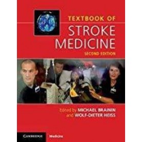 Textbook of Stroke Medicine,Michael Brainin,Cambridge University Press,9781316502884,