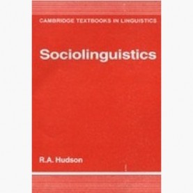 SOCIOLINGUISTICS : 2/E,Hudson,Cambridge University Press,9780521543071,