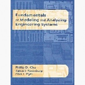 FUNDAMENTALS OF MODELING AND ANALYZING ENGINEERINGSYSTEMS,CHA,Cambridge University Press,9780521675932,