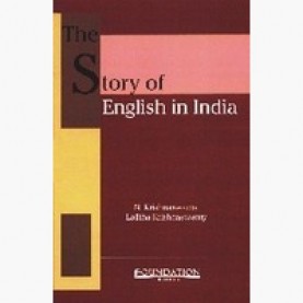 THE STORY OF ENGLISH IN INDIA,KRISHNASWAMY,Cambridge University Press India Pvt Ltd  (CUPIPL),9788175963122,