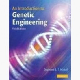 AN INTRODUCTION TO GENETIC ENGINEERING : 2/E,NICHOLL,Cambridge University Press,9788175961012,