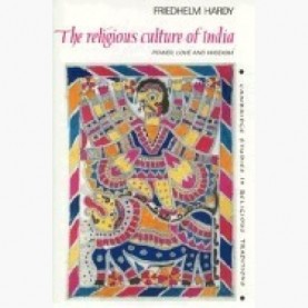 THE RELIGIOUS CULTURE OF INDIA,HARDY,Cambridge University Press,9780521055949,